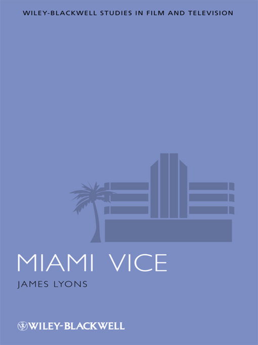 Title details for Miami Vice by James Lyons - Available